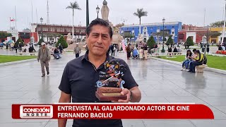 Entrevista al galardonado actor de cine Fernando Bacilio