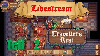 Travellers Rest Teil 02