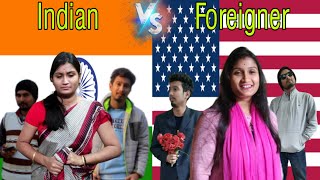 Foreigner vs Indian || Assamese version