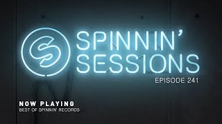 Spinnin' Sessions 241 - Best Of Spinnin' Records