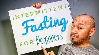 Weight Loss - Intermittent Fasting For Beginners!