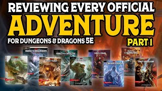 Reviewing Every Official Adventure for D&D 5e (Part 1)