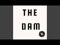 The Dam