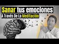 🧘 Meditación Guiada, CONTROLA TUS EMOCIONES 😲