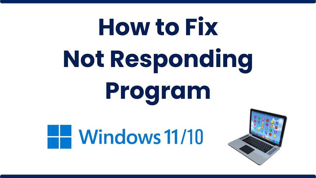 How To Fix Not Responding Program In Windows 10 [EASY!] - YouTube