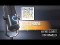 Chris Hopkins, Mathieu Clement, Tijn Trommelen - Bags' Groove