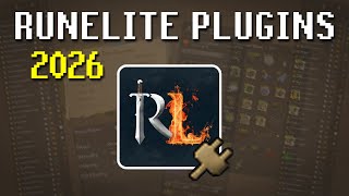 The Complete RuneLite Plugins Guide 2026