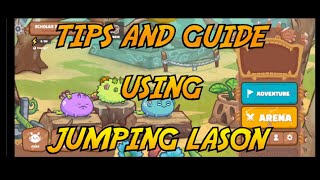 TIPS AND GUIDE USING JUMPING LASON | RON GAMING | AXIE INFINITY