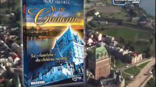 400e anniversaire de Québec vu du château - coffret DVD commémoratif