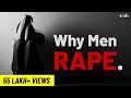 Psychology of Rapists | How Rapists Think