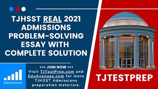 TJHSST REAL 2021 Admissions Assessment Problem-Solving Essay — Complete Solution