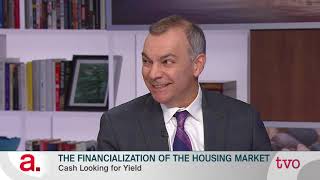 The Financialization of the Housing Market