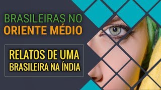 "A ÍNDIA NAO É PARA OS FRACOS" | RELATO SINCERO DE UMA BRASILEIRA NA ÍNDIA