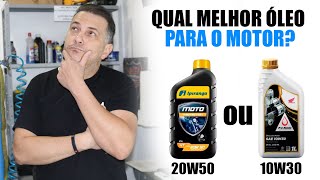 Qual melhor óleo para a Honda 160 ? 10W30 ou 20W50?