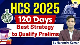 HPSC HCS 2025 | 120 Days | Best Strategy to Qualify Prelims | By Pradeep Sir | Haryana StudyIQ