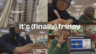 friday-ries: uni course and works, study at lib, and ticketing svt