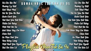 Top Nhạc Trẻ Thịnh Hành 2025 | Album Rumba Nhạc Trẻ 8x 9x Được Yêu Thích Nhất - Nghe Buồn Cực Suy