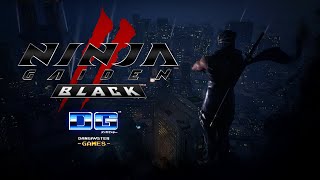 NINJA GAIDEN 2: BLACK [Stream #3]