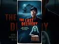 The Last Delivery - A Horror Story #shorts #shortsfeed #horrorshorts #horrorstories