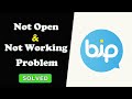 How to Fix BiP App Not Working / Not Open / Loading Problem Solved