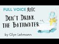 Don't Drink the Bathwater by Glyn Lehmann (Lyric Video)