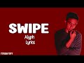 Alyph - Swipe (lirik/lyrics)