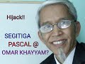 MASTER HALIM: SEGITIGA PASCAL atau SEGITIGA OMAR KHAYYAM (Part 1)