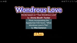 Wondrous Love - SATB | SATB Version