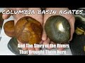 Where and Why We Find Columbia Basin Agates in Eastern Washington: A Story of Ancient Rivers