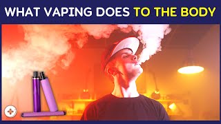 What Vaping Does to the Body: The Shocking Truth | Health Guideline