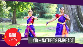 Uyir | Bharatanatyam Dance