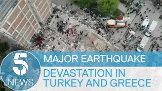 Earthquake hits Greece and Turkey, bringing deaths and floods | 5 News