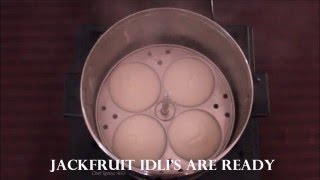 Healthy recipe : Jackfruit Idli to Beat Diabetes