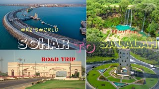 Sohar To Salalah Road Trip By MRZ'S WORLD || Salalah Trip || Part 1