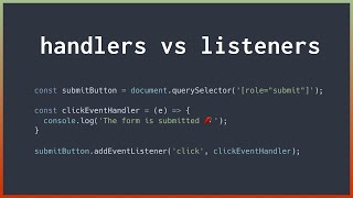 JavaScript Event Handlers vs. Event Listeners: What's the Difference? n'Igbo