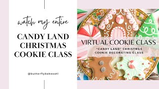 Watch my whimsical, beginner-friendly Christmas Cookie Decorating Class inspired by Candy Land!
