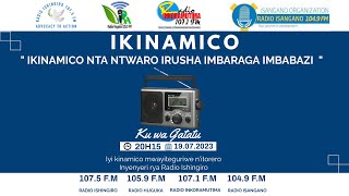 #IKINAMICO NTA NTWARO IRUSHA IMBARAGA IMBABAZI | ITORERO INYENYERI | RADIO ISHINGIRO