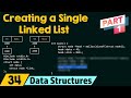 Creating a Single Linked List (Part 1)