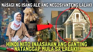 NASAGI NG ISANG ALE ANG NEGOSYANTENG LALAKI, HINDI NITO INAASAHAN ANG GANTING NATANGGAP SA LALAKI!