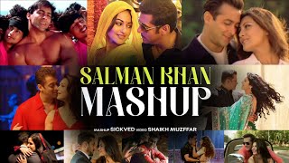 Salman Khan Mashup #2022 | SICKVED | Lofi mashup | Best of Salman Khan songs | Shaikh Muzffar |
