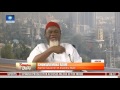 Sunrise Daily: Frm Anambra Gov Ezeife Commends Buhari's Corruption Fight Pt 3