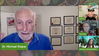 Own Your Health Panel with Dr.Michael Klaper and Glen Merzer