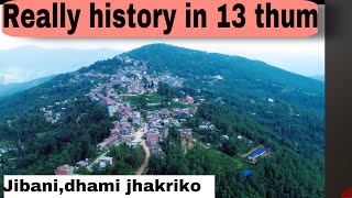 Really history in 13thum also jibani kahani bises dhami jhakriko sahit samatiyako ||||