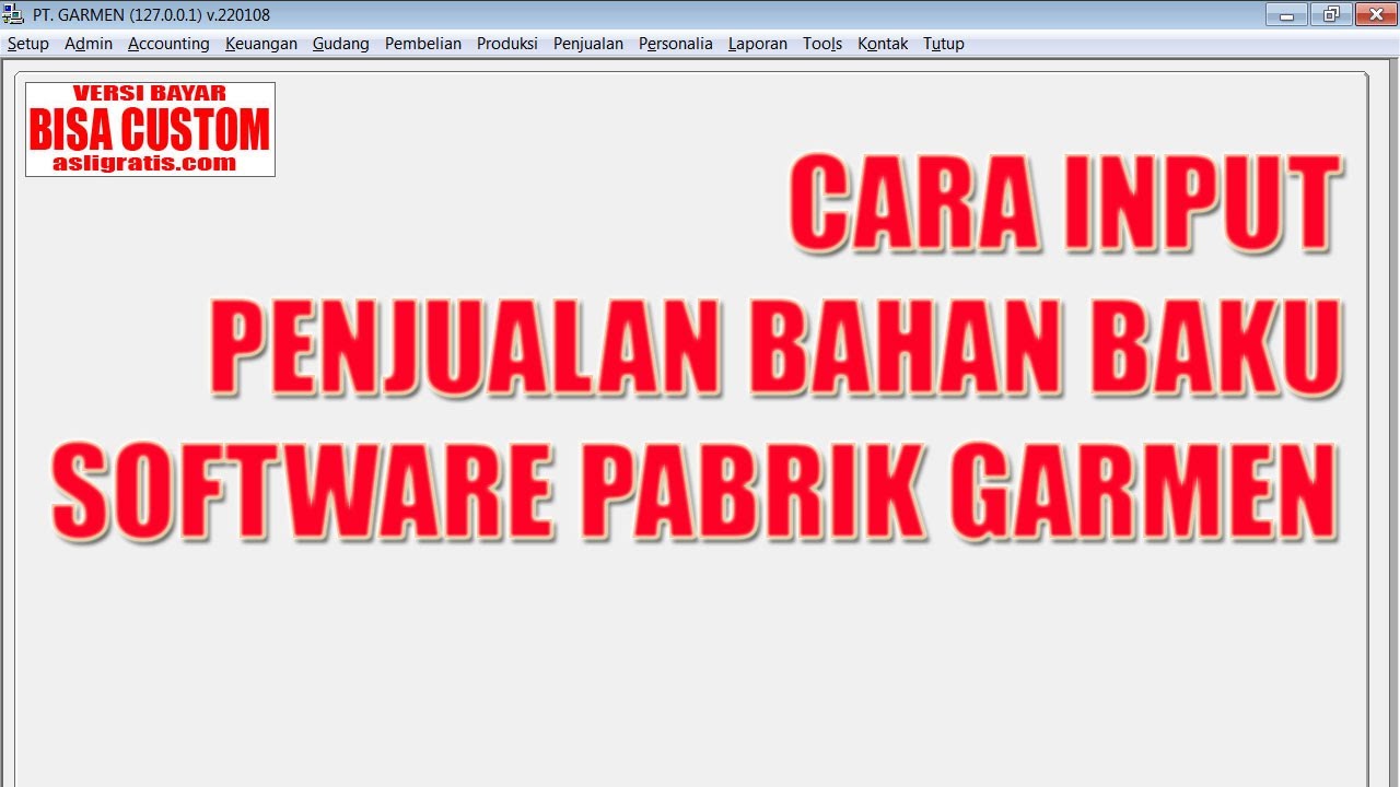 CARA INPUT PENJUALAN BAHAN BAKU SOFTWARE PABRIK GARMEN - YouTube