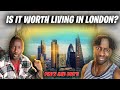 Is Living in London Worth it? Uncovering the Pros and Cons | O-Twins