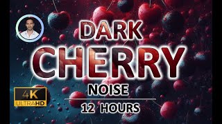 Dark Cherry Red Noise for Rapid Deep Sleep | 12 Hours | BLACK SCREEN | Tinnitus \u0026 Anxiety Relief