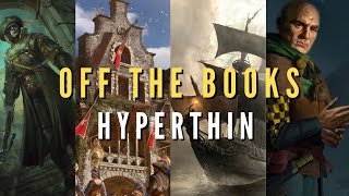 GWENT |OFF THE BOOKS | HYPERTHIN WITH ACHERONTIA