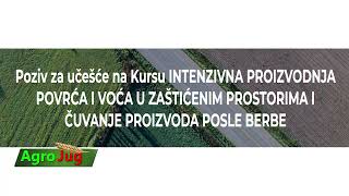 Kurs Intenzivna proizvodnja povrća i voća u zaštićenim prostorima i čuvanje posle berbe“ u Nišu