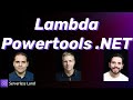 Lambda Powertools for .NET | Serverless Office Hours