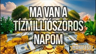 MANIFEST Coolture - MA VAN A TÍZMILLIÓSZOROS NAPOM (Official Music Video)